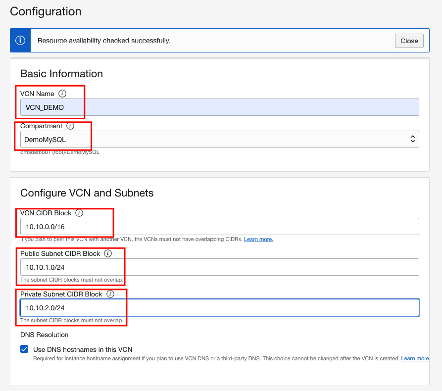 Configure VCN, name, CIDR, public subnet IP, private subnet IP